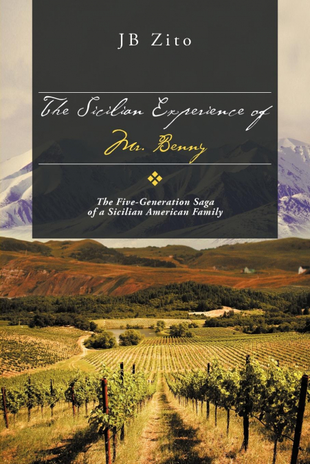 THE SICILIAN EXPERIENCE OF MR. BENNY