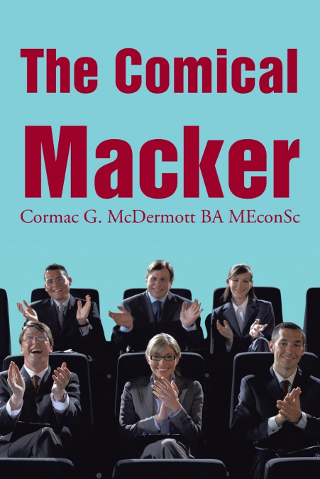 THE COMICAL MACKER