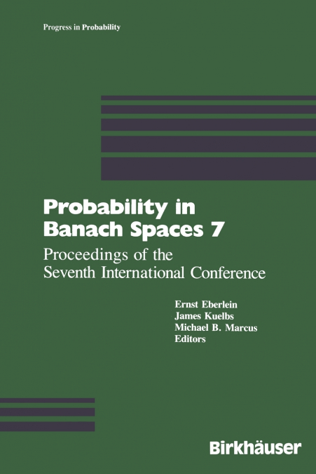 PROBABILITY IN BANACH SPACES 7