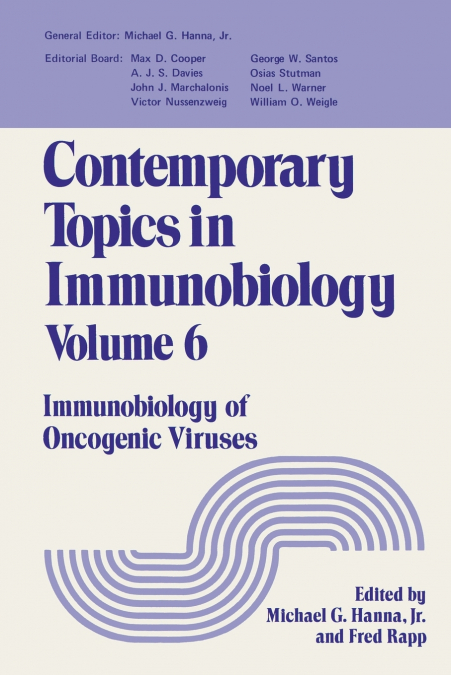 CONTEMPORARY TOPICS IN IMMUNOBIOLOGY
