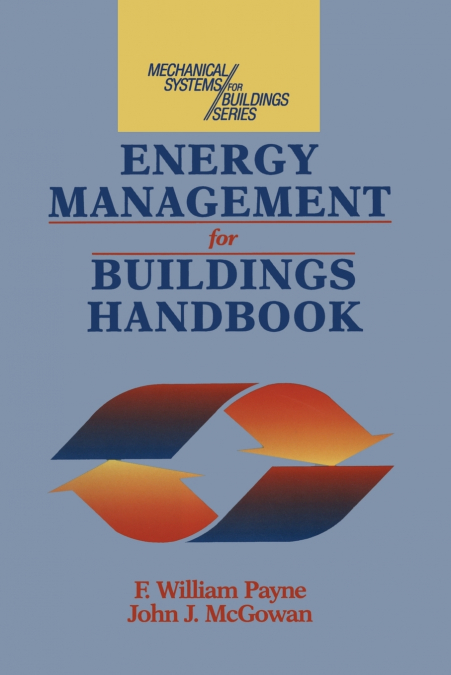 ENERGY MANAGEMENT AND CONTROL SYSTEMS HANDBOOK