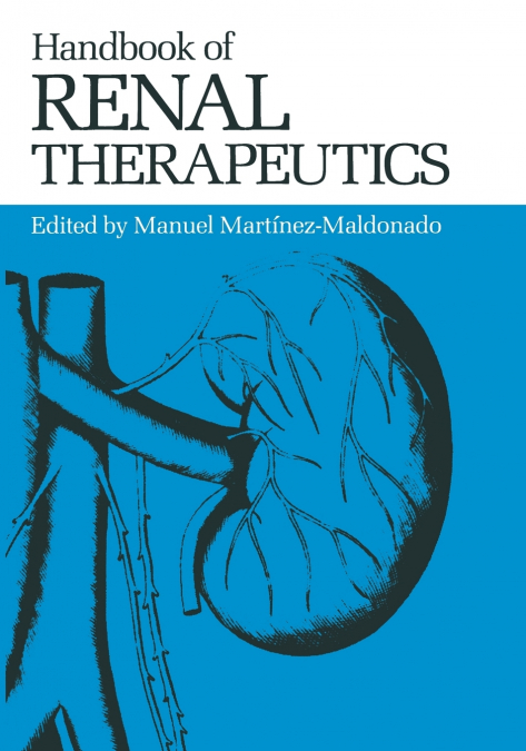 HANDBOOK OF RENAL THERAPEUTICS
