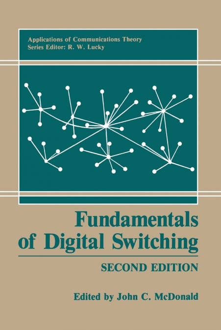 FUNDAMENTALS OF DIGITAL SWITCHING