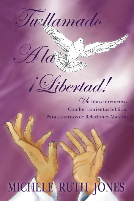 TU LLAMADO A LA LIBERTAD!