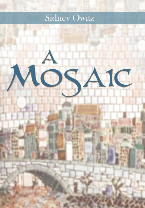 A MOSAIC
