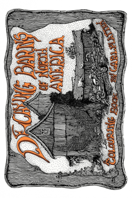 DECAYING BARNS OF NORTH AMERICA