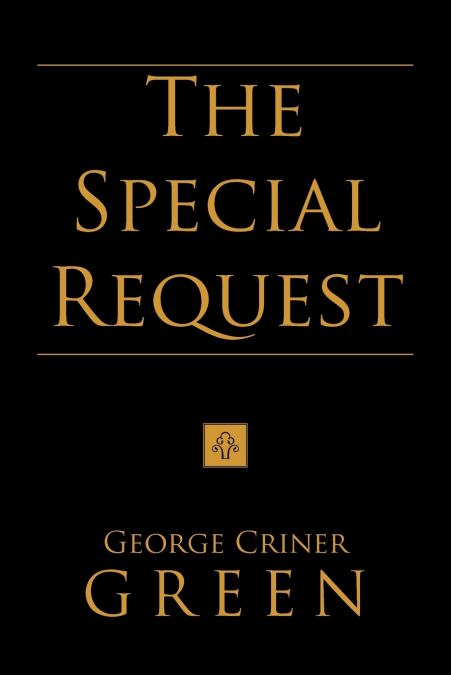 THE SPECIAL REQUEST