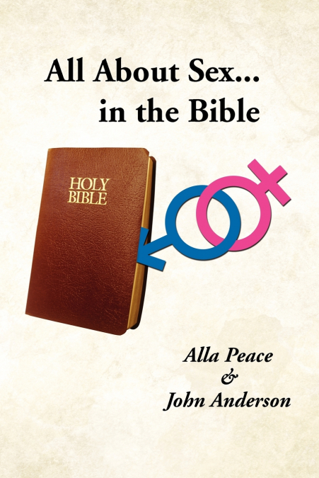 ALL ABOUT SEX...IN THE BIBLE