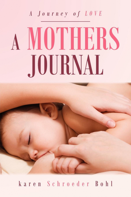 A MOTHERS JOURNAL