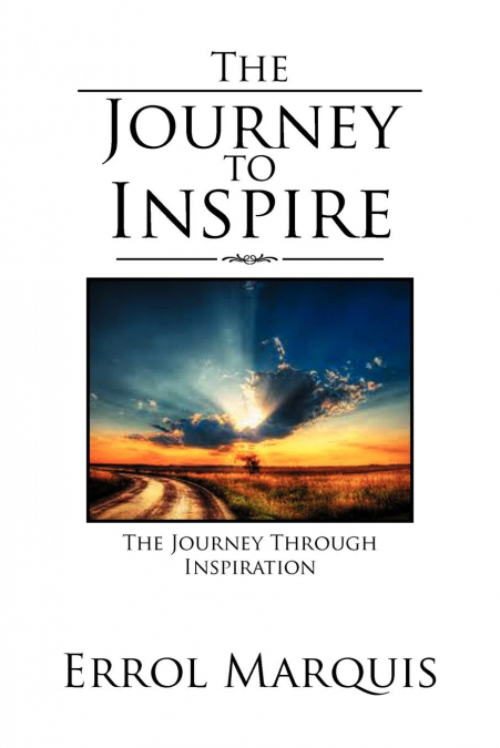 THE JOURNEY TO INSPIRE