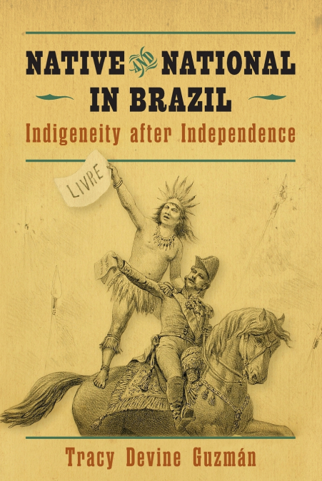 NATIVE AND NATIONAL IN BRAZIL