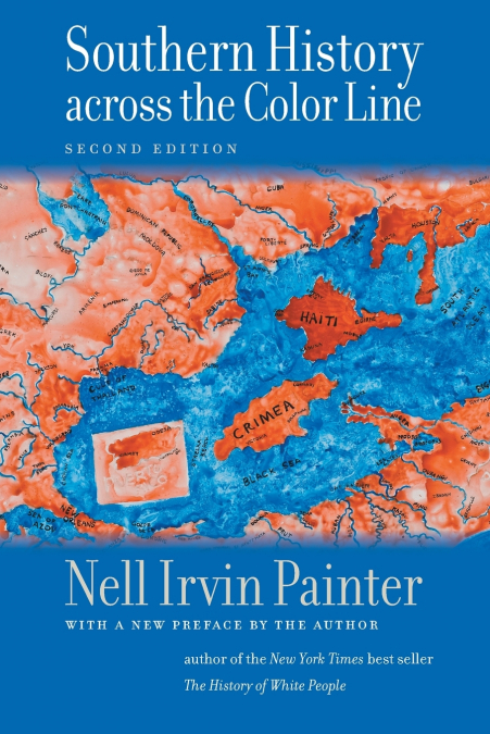 SOUTHERN HISTORY ACROSS THE COLOR LINE, SECOND EDITION