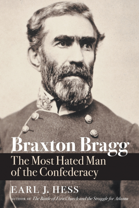 BRAXTON BRAGG