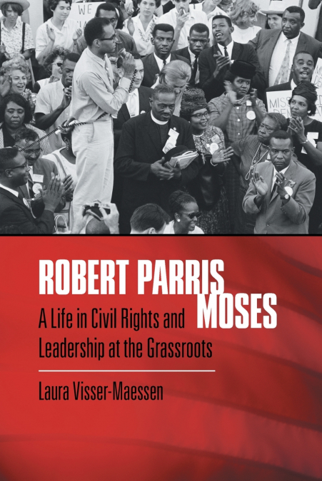 ROBERT PARRIS MOSES