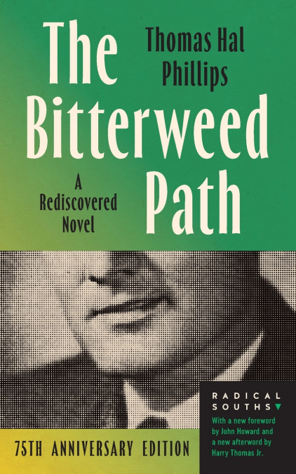 THE BITTERWEED PATH