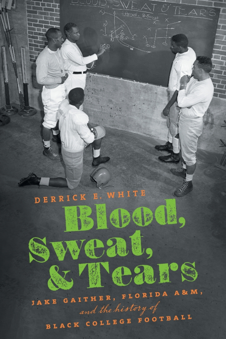 BLOOD, SWEAT, AND TEARS