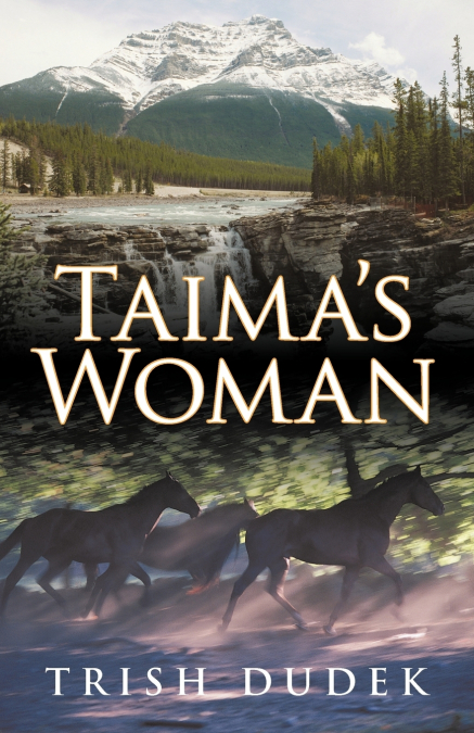TAIMA?S WOMAN