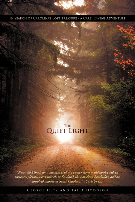 THE QUIET LIGHT