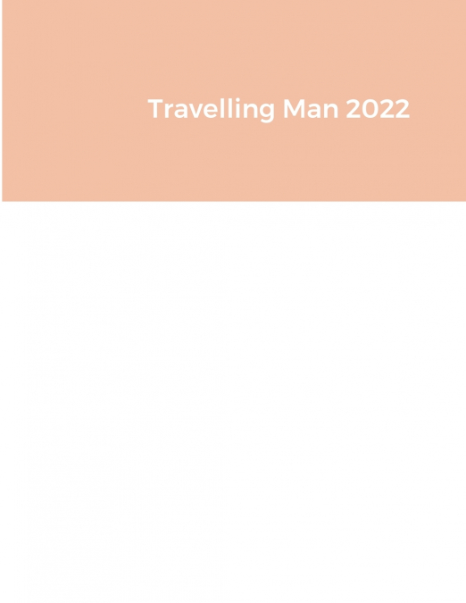 TRAVELLING MAN 2022