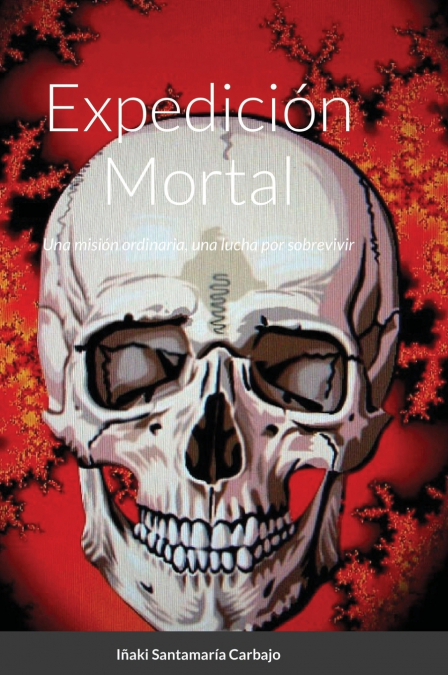 EXPEDICION MORTAL