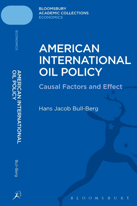 AMERICAN INTERNATIONAL OIL POLICY