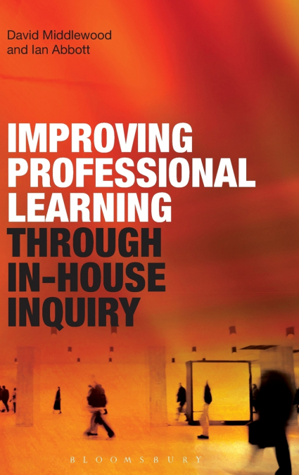 IMPROVING PROFESSIONAL LEARNING THROUGH IN-HOUSE INQUIRY
