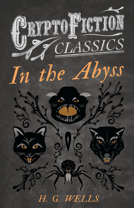 IN THE ABYSS (CRYPTOFICTION CLASSICS - WEIRD TALES OF STRANG