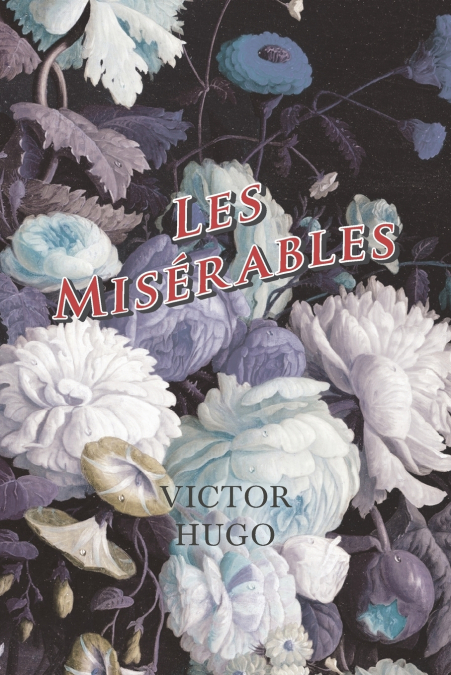 LES MISERABLES