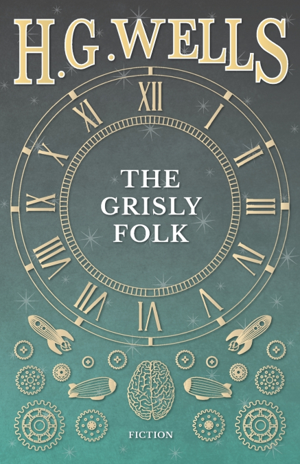 THE GRISLY FOLK