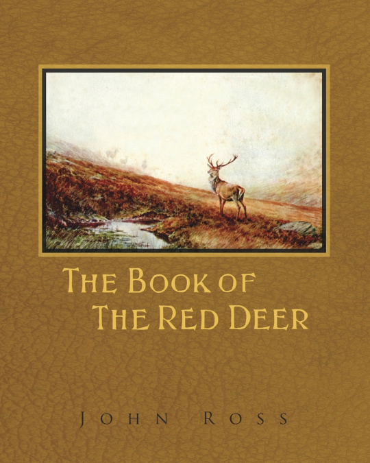 THE BOOK OF THE RED DEER