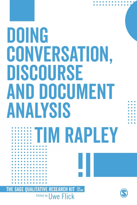 DOING CONVERSATION, DISCOURSE AND DOCUMENT ANALYSIS