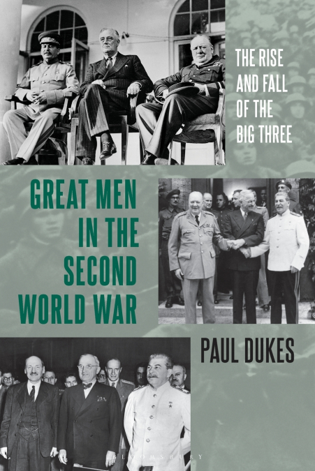 GREAT MEN IN THE SECOND WORLD WAR