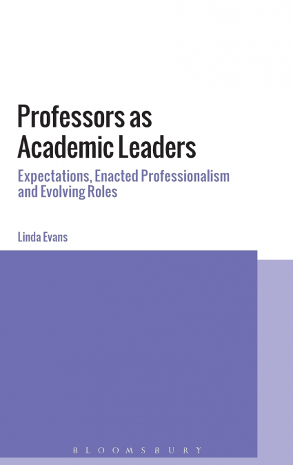 PROFESSORS AS ACADEMIC LEADERS