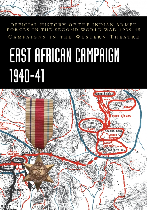 EAST AFRICAN CAMPAIGN 1940-41