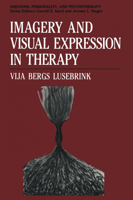 IMAGERY AND VISUAL EXPRESSION IN THERAPY