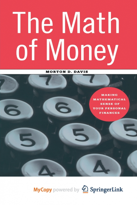 THE MATH OF MONEY