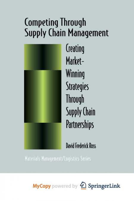 COMPETING THROUGH SUPPLY CHAIN MANAGEMENT