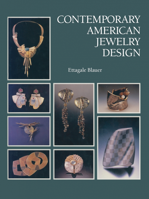 CONTEMPORARY AMERICAN JEWELRY DESIGN