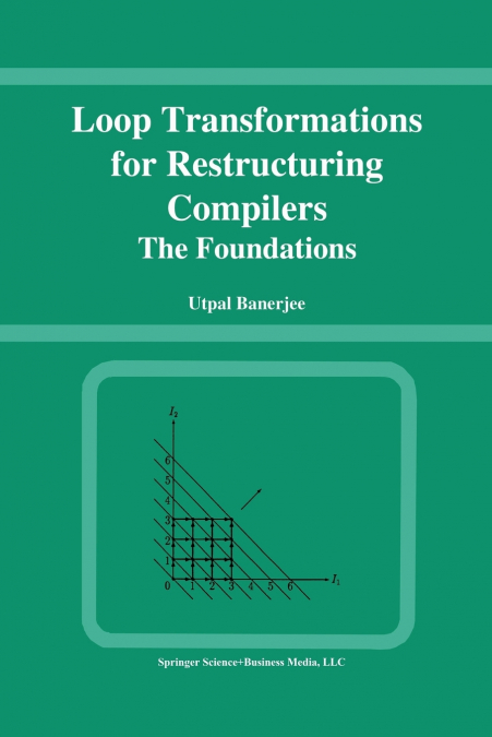LOOP TRANSFORMATIONS FOR RESTRUCTURING COMPILERS