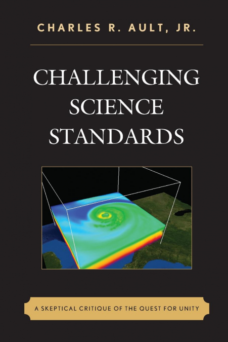 CHALLENGING SCIENCE STANDARDS