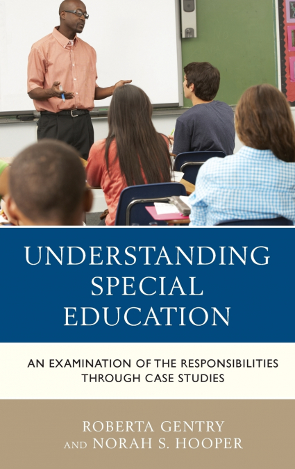 UNDERSTANDING SPECIAL EDUCATION