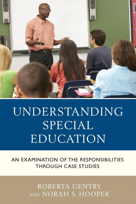 UNDERSTANDING SPECIAL EDUCATION