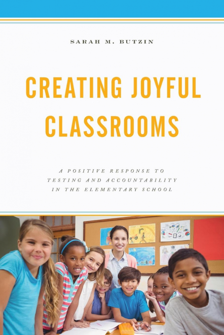 CREATING JOYFUL CLASSROOMS