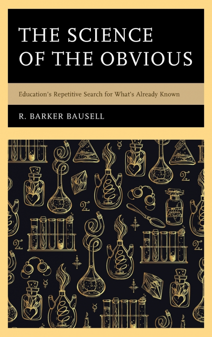 CREATING A USEFUL SCIENCE OF EDUCATION