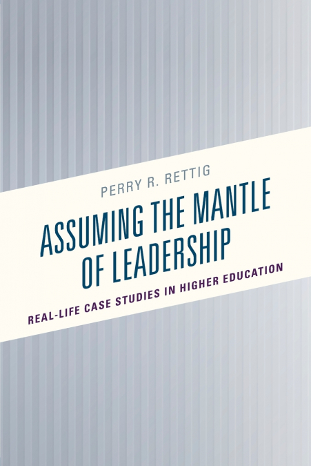 ASSUMING THE MANTLE OF LEADERSHIP