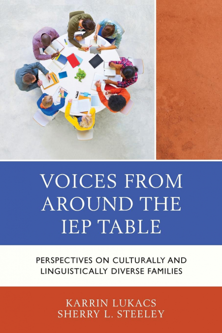 VOICES FROM AROUND THE IEP TABLE