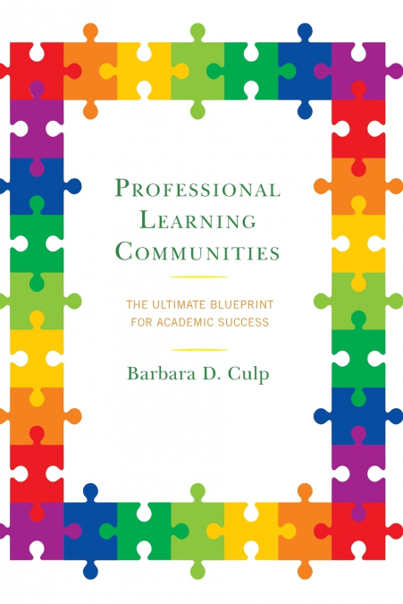 PROFESSIONAL LEARNING COMMUNITIES