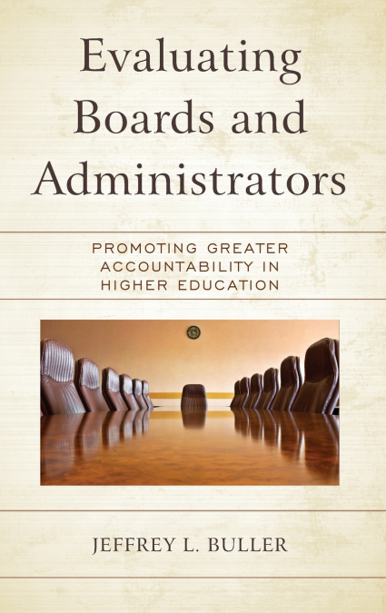 EVALUATING BOARDS AND ADMINISTRATORS