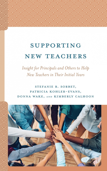 SUPPORTING NEW TEACHERS