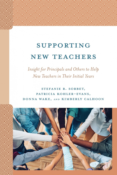 SUPPORTING NEW TEACHERS